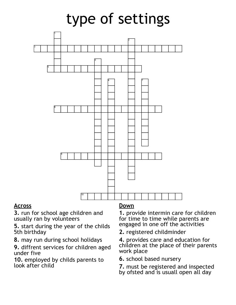 type of settings  Crossword