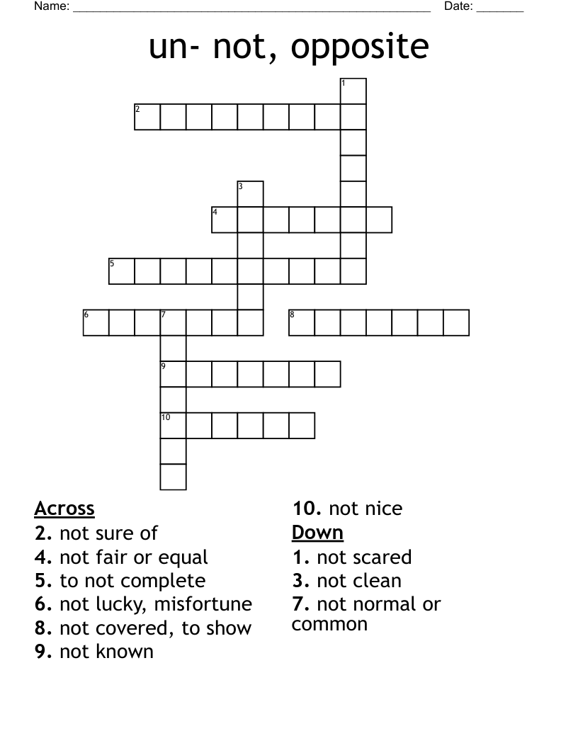 un- not, opposite Crossword