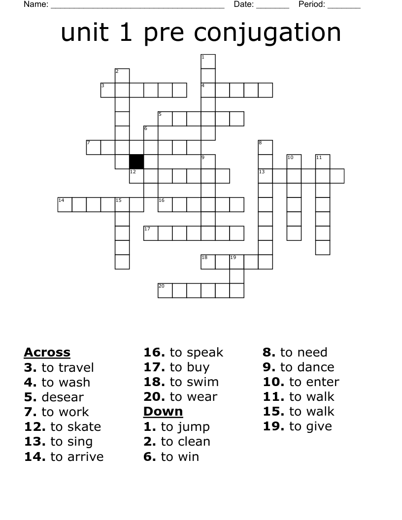 unit 1 pre conjugation Crossword