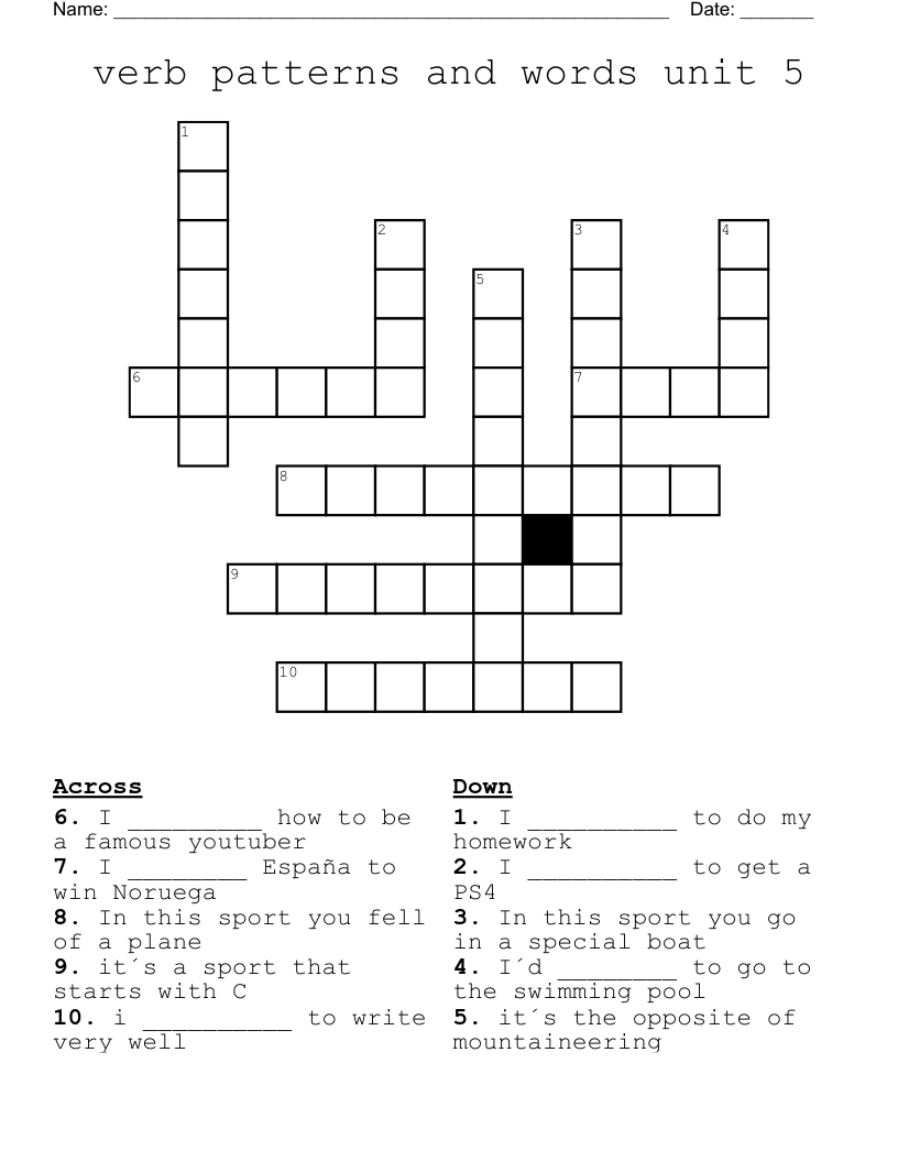 verb patterns and words unit 5 Crossword