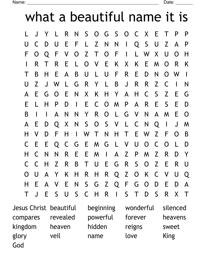 what a beautiful name it is Word Search
