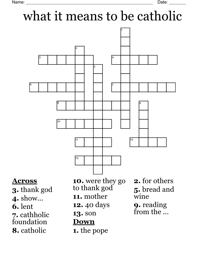 what it means to be catholic Crossword