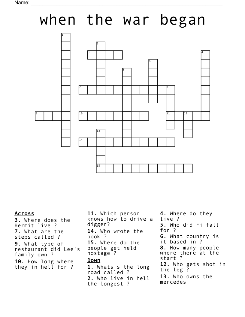 when the war began  Crossword