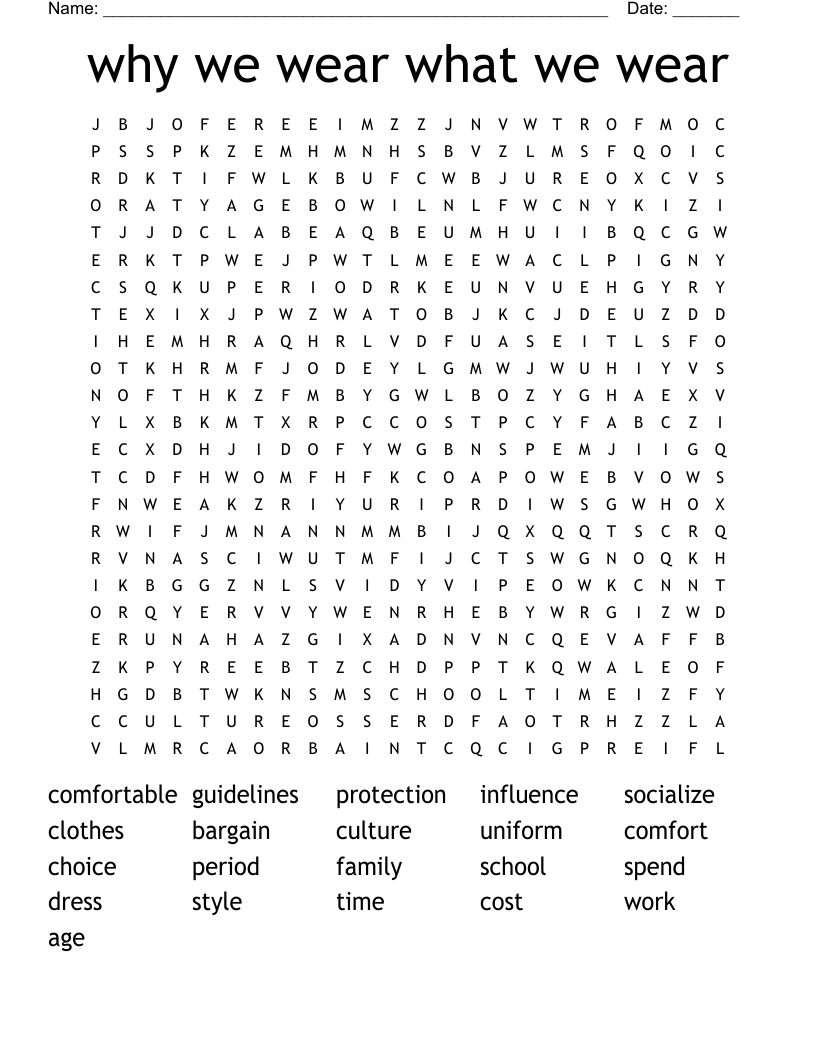 why we wear what we wear Word Search