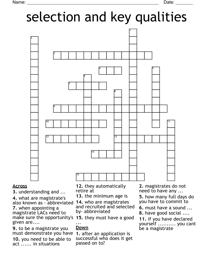 selection and key qualities  Crossword